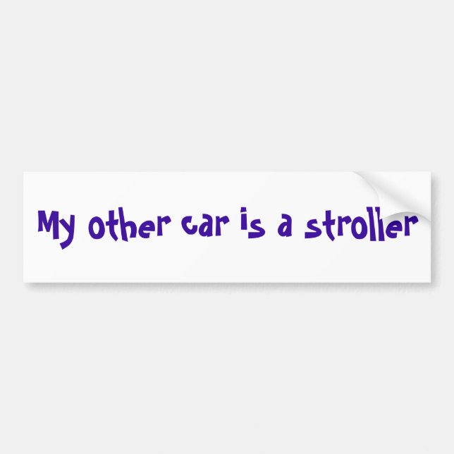My other car is a stroller bumper sticker (Front)