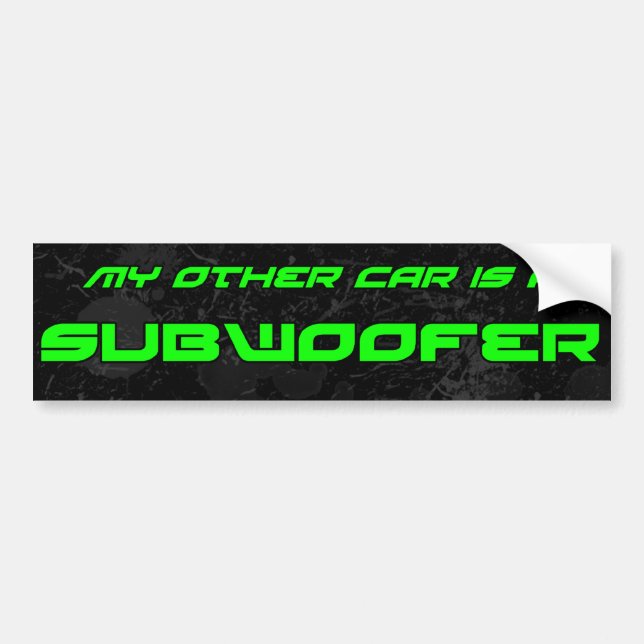 My Other Car is a Subwoofer Bumper Sticker (Front)