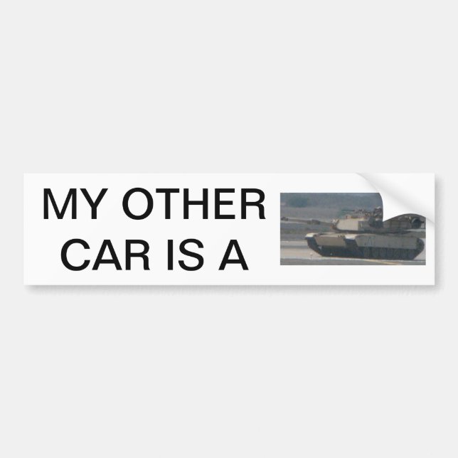 My other car is a Tank Bumper Sticker (Front)