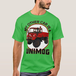 My other car is a Unimog Red  T-Shirt