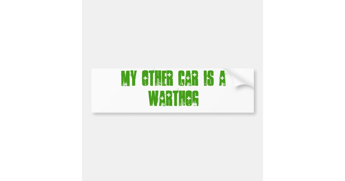 Wallpaper My Other Car Is A Warthog Bumper Sticker Zazzle Com For Android