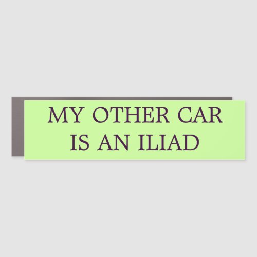 My Other Car is An Iliad Car Magnet