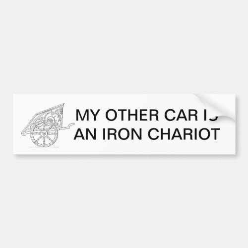 MY OTHER CAR IS AN IRON CHARIOT BUMPER STICKER