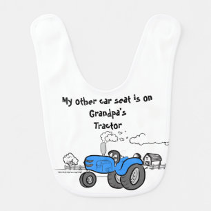 My other car seat ... Grandpa's tractor bib - blue
