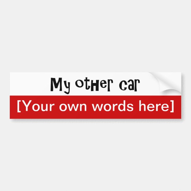 my-other-car-template bumper sticker (Front)