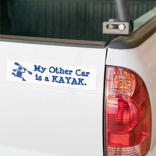 My other car's a kayak bumper sticker Zazzle