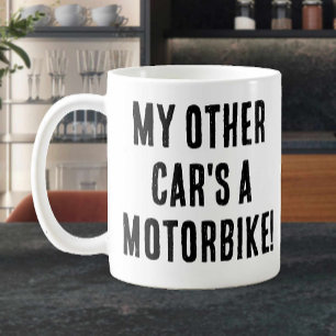 My Other Car's a Motorbike Coffee Mug