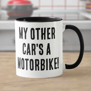 My Other Car's a Motorbike Mug