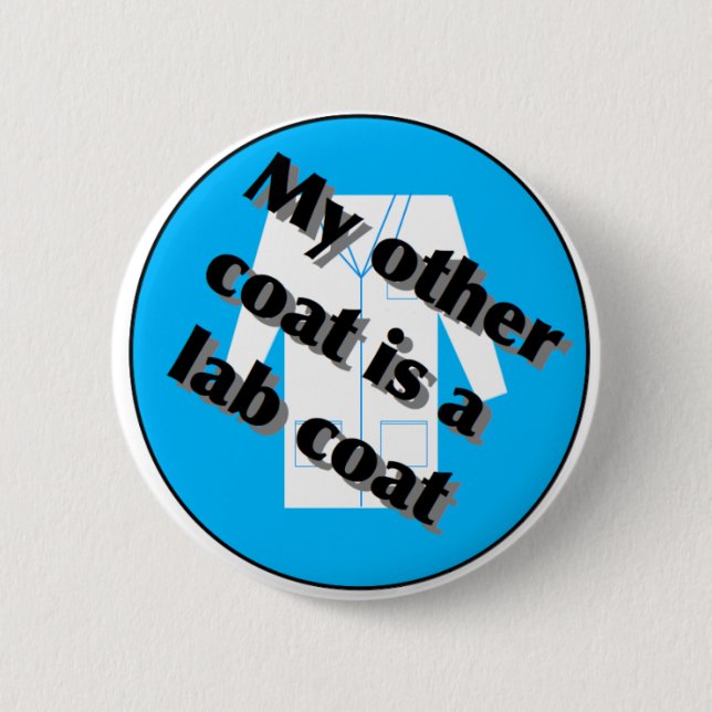 My other coat... pinback button (Front)