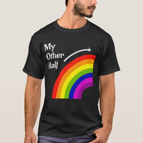 My Other Half Rainbow Right Matching T Shirt