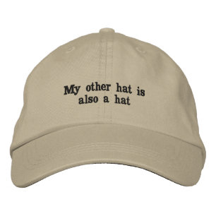 My other hat Embroidered Hat
