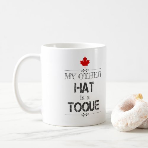 My Other Hat is a Toque Mug