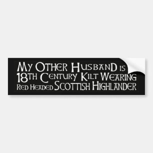 My Other Husband - Highlander Bumper Sticker