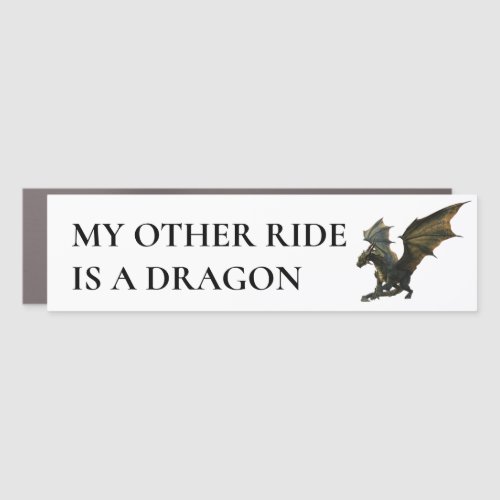 My Other Ride is a Dragon Bumper Car Magnet