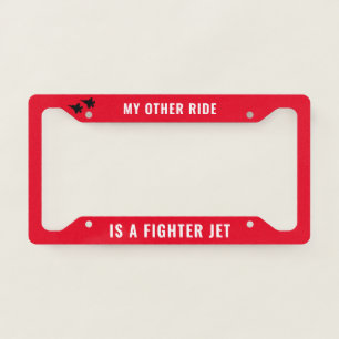 My Other Ride is a Fighter Jet F-35 License Plate Frame