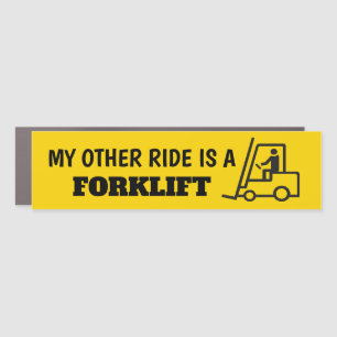 My Other Ride is a Forklift Car Magnet