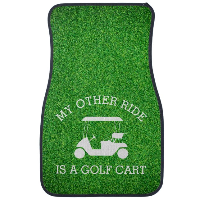 My Other Ride is a Golf Cart Car Floor Mat (Front)