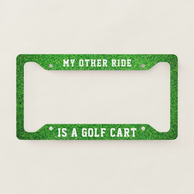 My Other Ride is a Golf Cart License Plate Frame (Front)