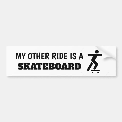 My Other Ride is a Skateboard Sticker