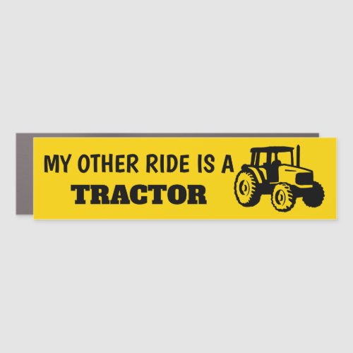 My Other Ride is a Tractor Car Magnet