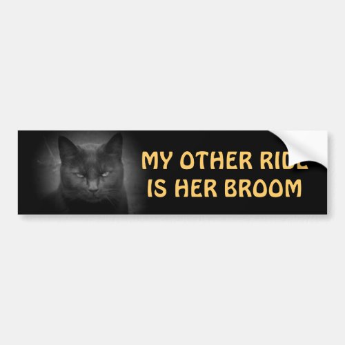 My Other Ride is Her Broom _ Black Cat Bumper Sticker