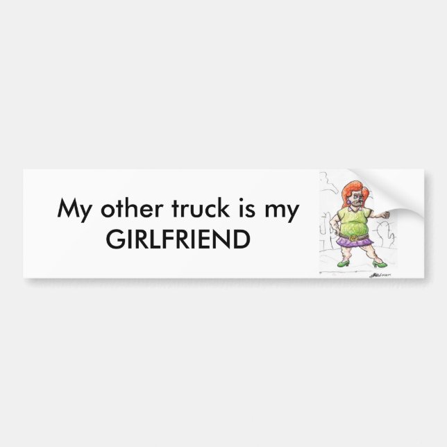 My other truck is my girlfriend bumper sticker (Front)