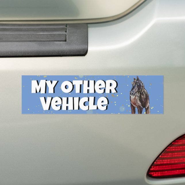 my other vehicle horse bumper sticker (On Car)
