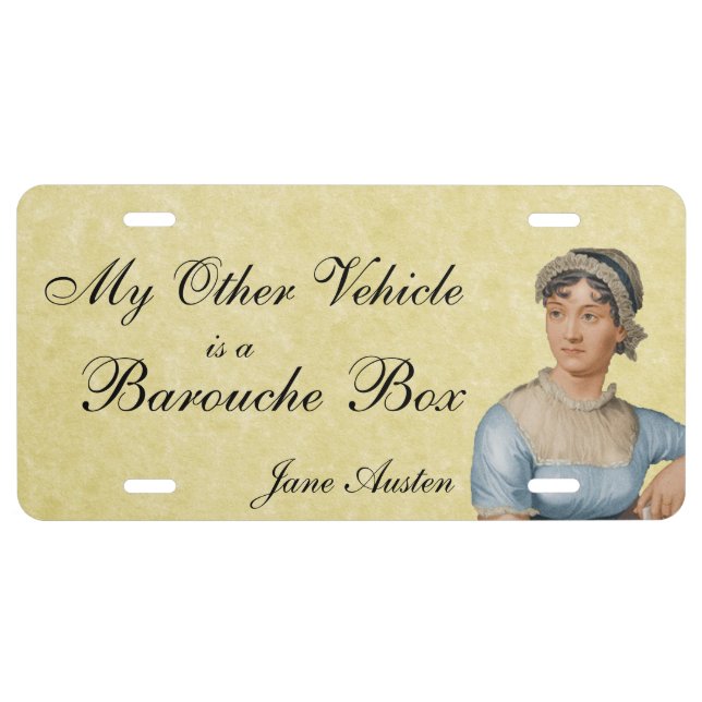 My other vehicle is a Barouche Jane Austen License Plate (Front)