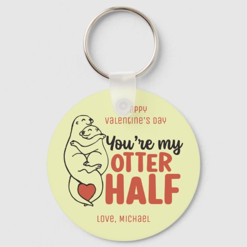 My Otter Half Funny Pun Cute Valentines Day Keychain