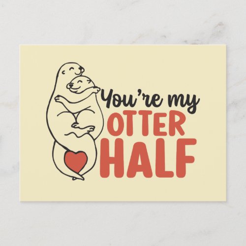 My Otter Half Love Pun Funny Valentines Day Postcard
