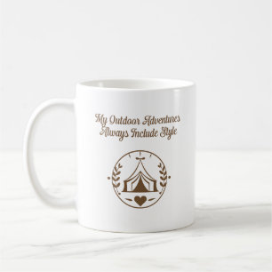 My Outdoor Adventures Always Include Style Coffee Mug