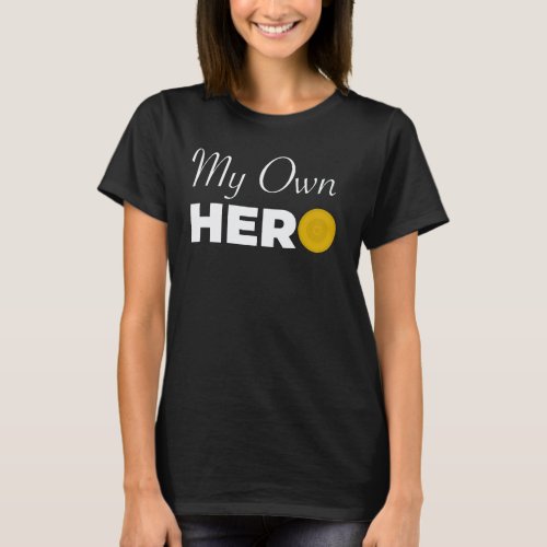 My Own Hero Black T_Shirt