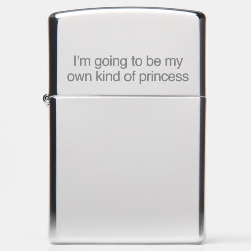 my own kind of princess lighter