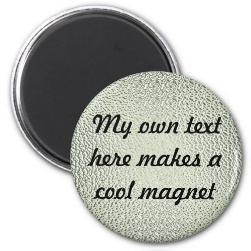 My Own Text Here cedabb Olive Green Magnet