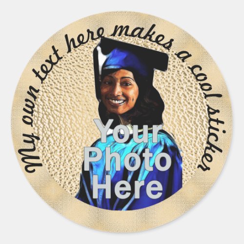 My Own Text Here Photo e5c382 Pale Gold Classic Round Sticker