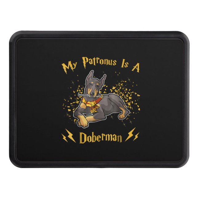 My Palronus Is A Doberman Hitch Cover (Front)