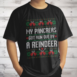 My Pancreas Got Run Over By A Reindeer Diabetes T-Shirt