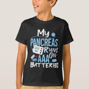 My Pancreas Runs On Aaa Batteries Type 1 Diabetes  T-Shirt