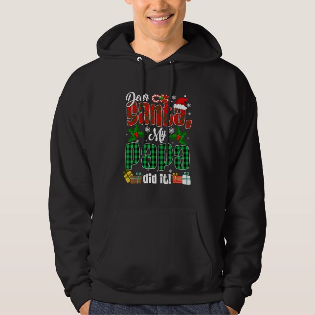 My Papa Did It Christmas Red Plaid Santa Hat  Fami Hoodie (Front)