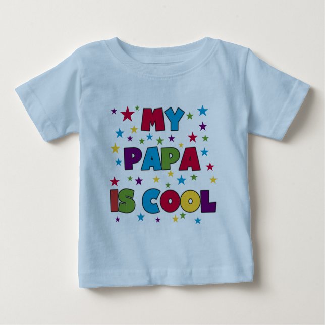 My Papa is Cool T-shirts and Gifts (Front)