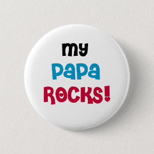 My Papa Rocks Tshirts and Gifts Pinback Button