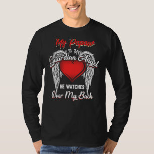 My Papaw Is Guardian Angel He Watches Over Back Ch T-Shirt