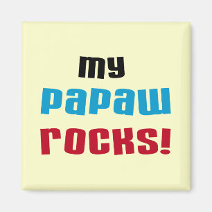 My Papaw Rocks T-shirts and Gifts Magnet