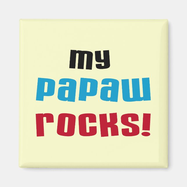 My Papaw Rocks T-shirts and Gifts Magnet (Front)