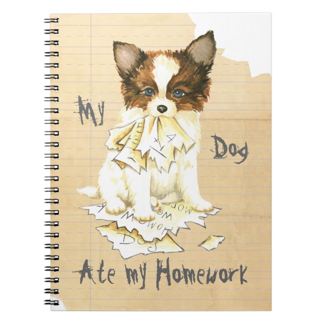 My Papillon Ate my Homework Notebook (Front)