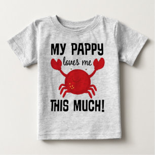 My Pappy Loves Me This Much grandchild T-shirt