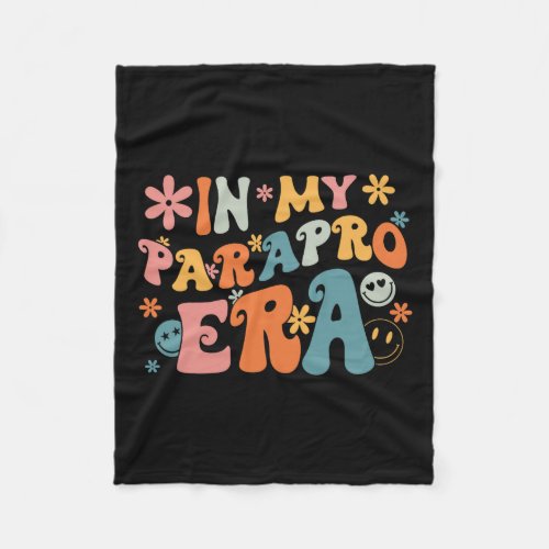 My Parapro Era Paraprofessional Paraeducator First Fleece Blanket