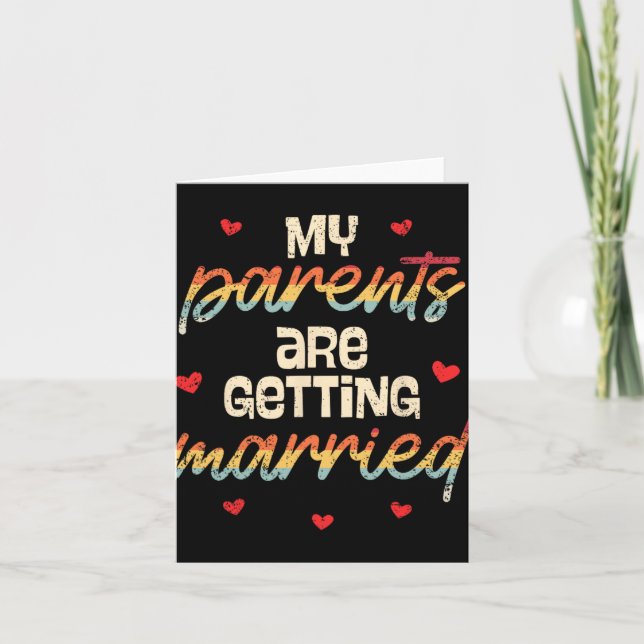 My Parents Are Getting Married Wedding Engagement  Card (Front)