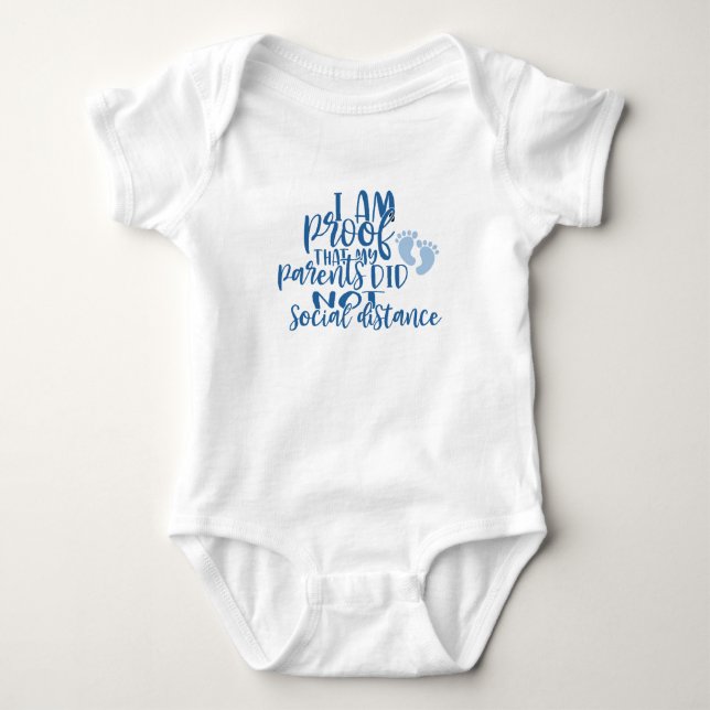 My Parents Did Not Social Distance Baby Boy Funny Baby Bodysuit (Front)