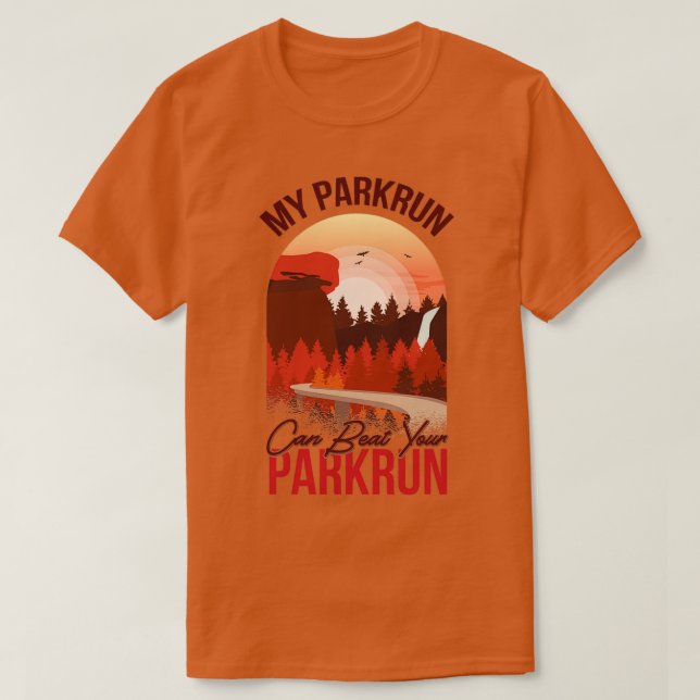 My Parkrun can beat your Parkrun T-Shirt (Design Front)